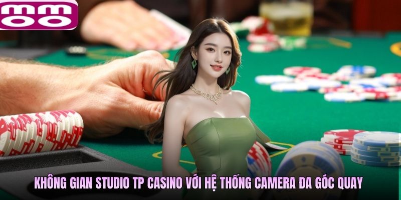 Không gian studio TP Casino với hệ thống camera đa góc quay